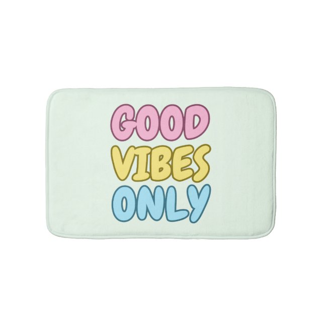 Good Vibes Only Bath Mat (Front)