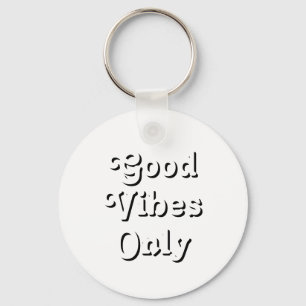Good Vibes Only black white modern typography cool Keychain