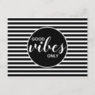Good Vibes Only Black & White Typography Quote Postcard