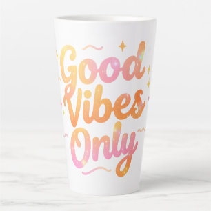 Good Vibes Only Bright Colourful Quote Gift Design Latte Mug