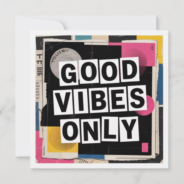 Good Vibes Only Card (Front)
