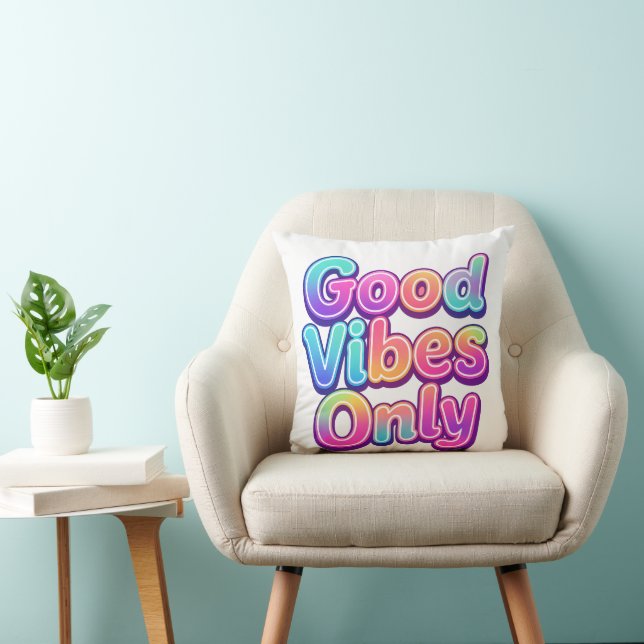 Good Vibes Only Colourful Typography Gift Design Throw Pillow (Chair)