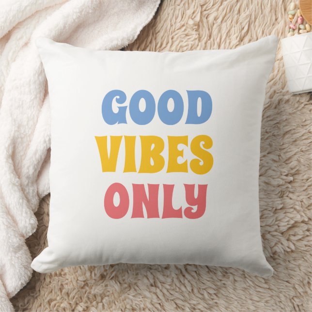 good vibes only colourful unique throw pillow (Blanket)