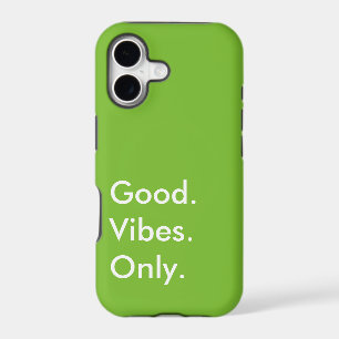 Good. Vibes. Only. (Customizable Colours and Text)