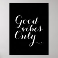 Good Vibes Only Customizable Size And Colour Happy