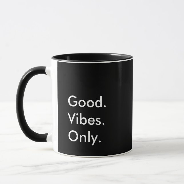 Good. Vibes. Only. Customizable Text And Colours Mug (Left)