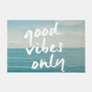 Good Vibes Only Doormat, Fresh Ocean  Doormat