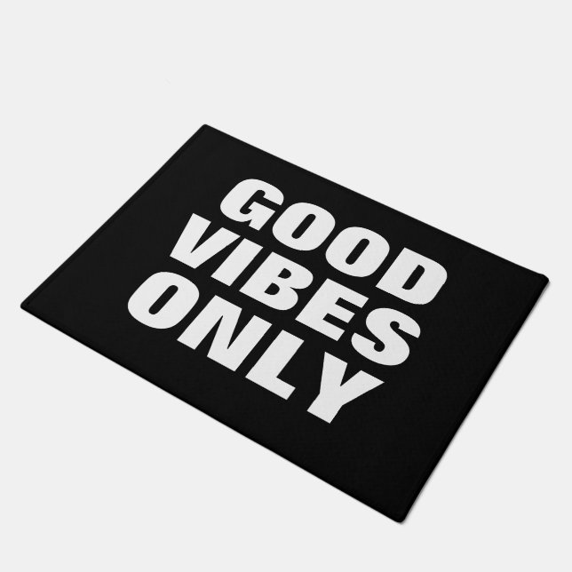 "Good Vibes Only" fun inspirational quote doormat (Angled)