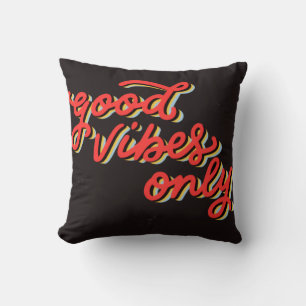 Good Vibes Only Graphic Throw Pillow