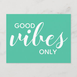 Good Vibes Only Green Quote  Postcard