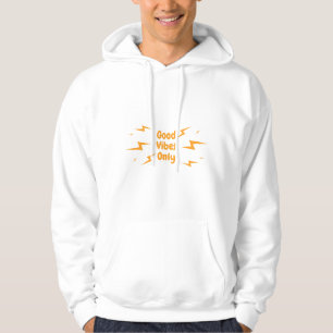 good vibes only hoodie
