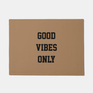 "Good Vibes Only" Inpirational Quote Design Doormat