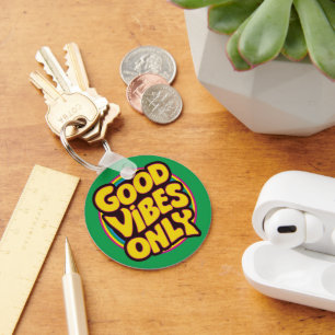 Good Vibes Only Keychain