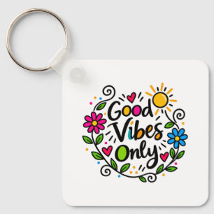 Good Vibes Only Keychain
