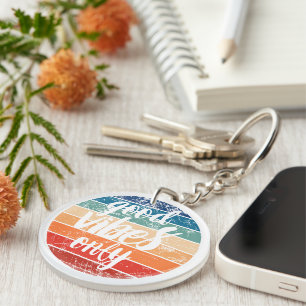 Good Vibes Only Keychain