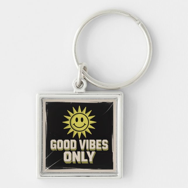 Good Vibes Only Keychain (Front)