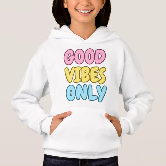 Good Vibes Only Kids Pullover Hoodie (Front)