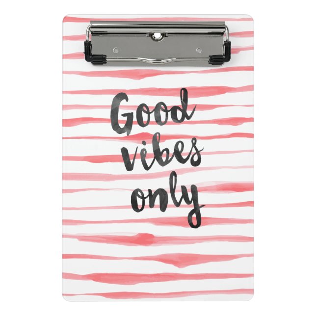 Good vibes only mini clipboard (Front)