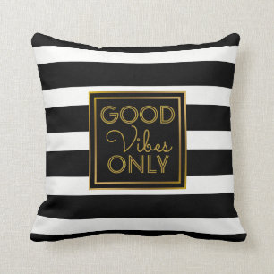Good Vibes Only Modern Black and White Stripe Gold Throw Pillow
