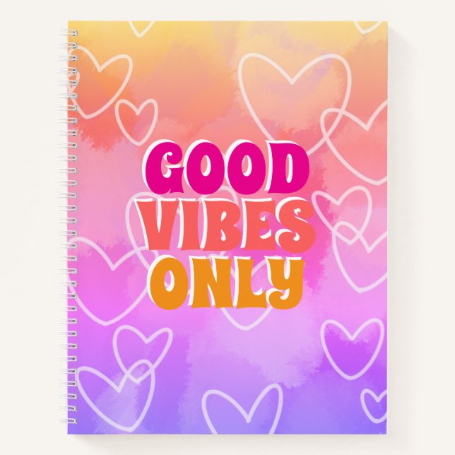 Good Vibes Only  Notebook (Front)