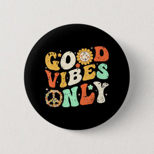 GOOD VIBES ONLY PEACE LOVE 60s 70s Tie Dye Groovy 2 Inch Round Button