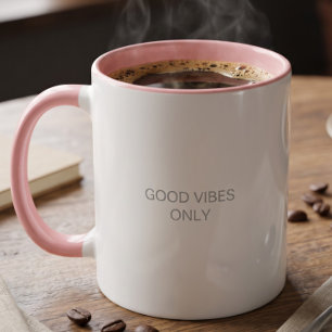 Good Vibes Only Positive Energy Minimalist Gift Mug