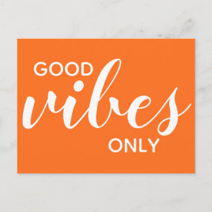 Good Vibes Only Positivity Affirmation Orange Postcard