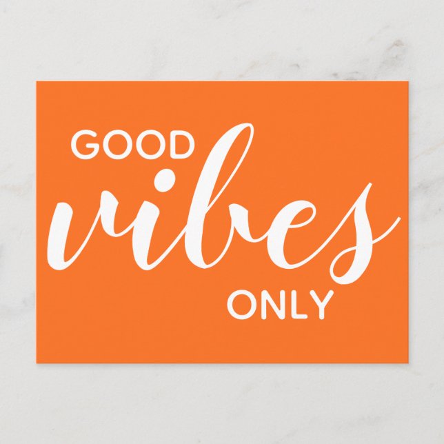 Good Vibes Only Positivity Affirmation Orange Postcard (Front)