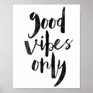Good Vibes Only Poster