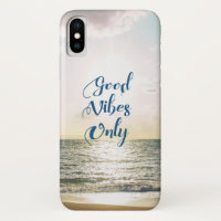 "Good Vibes Only" Quote Be Positive, Sea Beach Sun