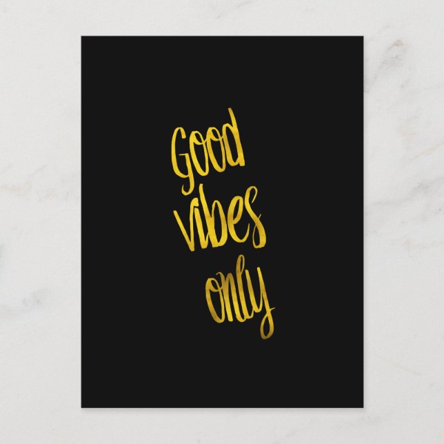 Good Vibes Only Quote Gold Faux Foil Vibe Quotes Postcard (Front)