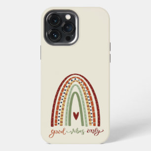 Good Vibes Only Quote Rainbow Fun Inspirivity iPhone 13 Pro Max Case