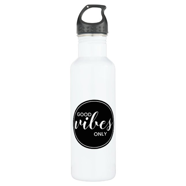 Good Vibes Only Quote Typography Black & White 710 Ml Water Bottle (Front)