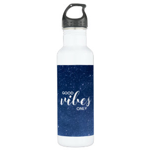 Good Vibes Only Quote Typography Stars Galaxy 710 Ml Water Bottle
