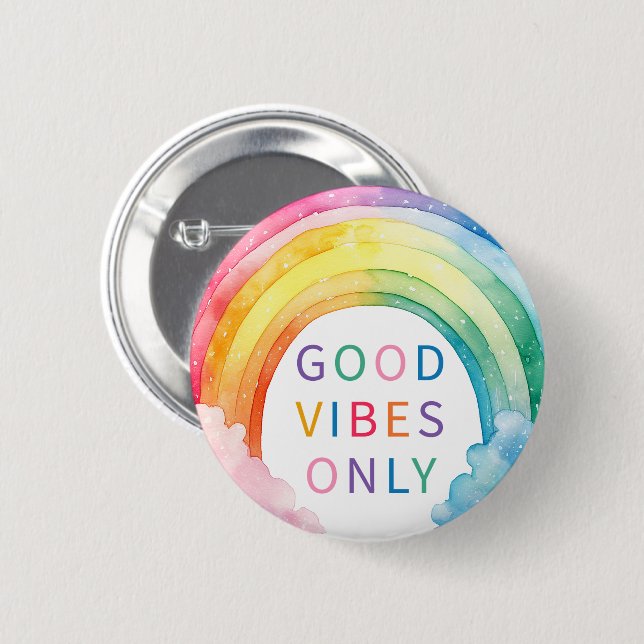 Good Vibes Only Rainbow Watercolor Button (Front & Back)