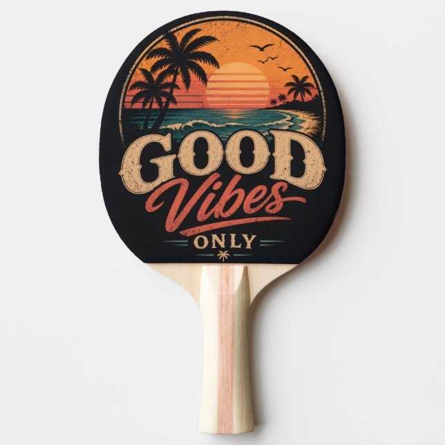 Good Vibes Only Retro Sunset Design Ping Pong Paddle (Front)