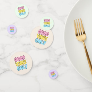 Good Vibes Only Table Confetti