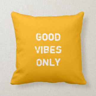Good Vibes Only. Throw Pillow