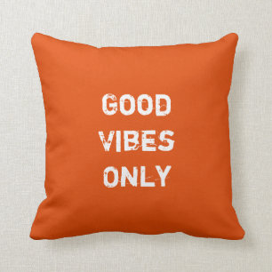 Good Vibes Only. Throw Pillow