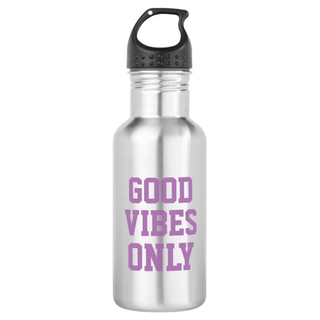 Good Vibes Only water bottle (Front)