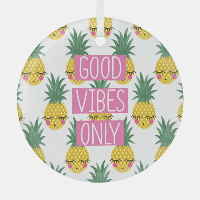 Good Vibes Pineapples Summer Pattern Glass Ornament (Front)