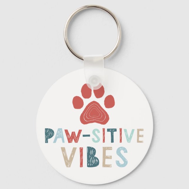 Good Vibes Positive Energy Paw-sitive Vibes Funny Keychain (Front)