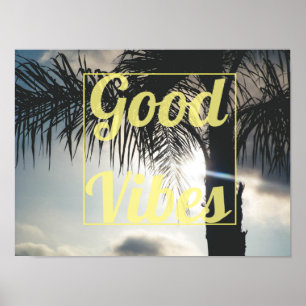 Good vibes poster