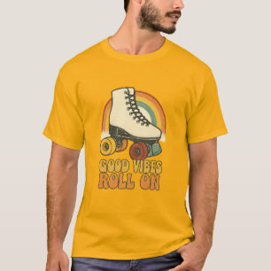 Good Vibes Roll On – Vintage Roller Skate Rainbow T-Shirt