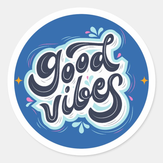 Good Vibes Sticker – Positive Aesthetic Motivation (Front)