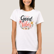 Good Vibes