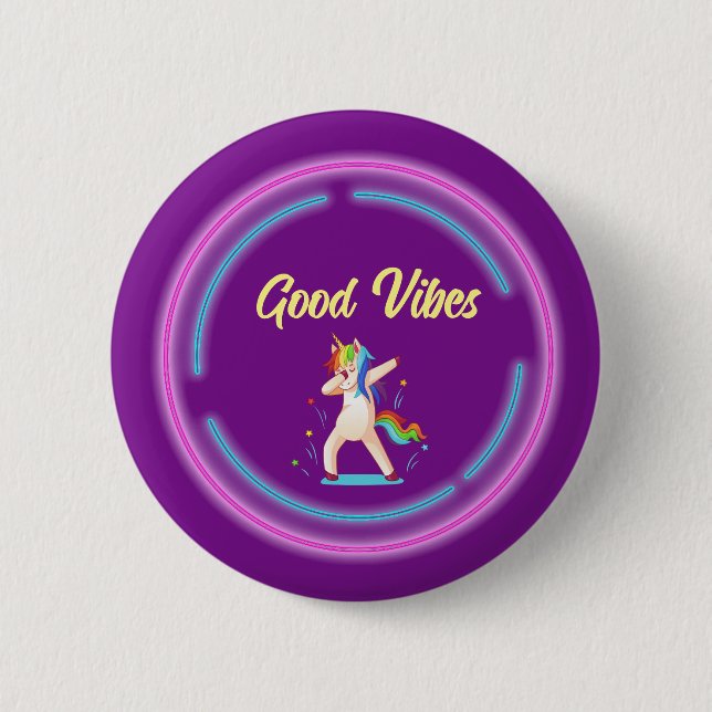 Good Vibes Unicorn 2 Inch Round Button (Front)