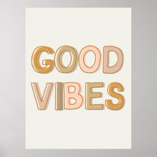 Good Vibes wall art poster for dorm, nursery