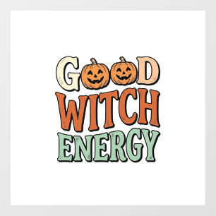 Good Witch Energy Vintage Halloween Vector Design_ Window Cling