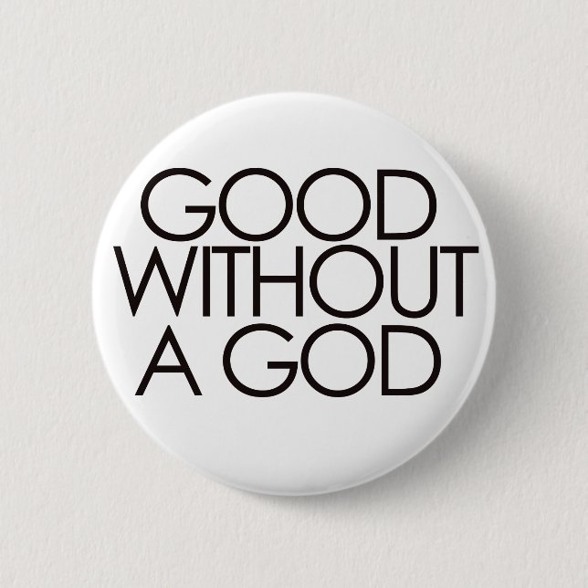Good without god 2 inch round button (Front)